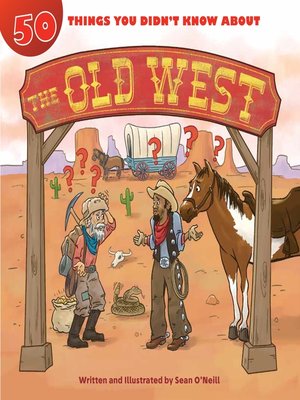 cover image of 50 Things You Didn't Know about the Old West